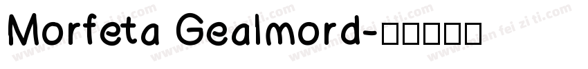 Morfeta Gealmord字体转换